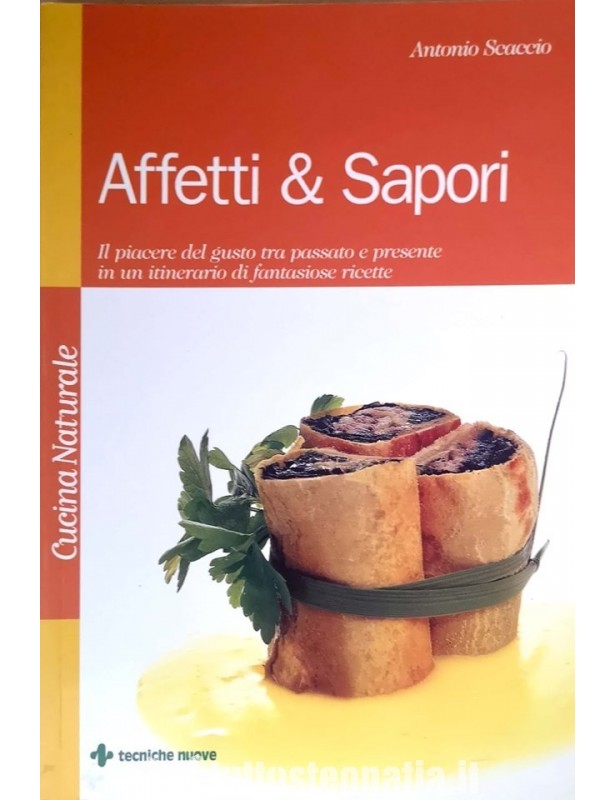 Affetti & Sapori - Antonio Scaccio