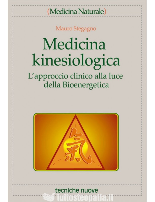 Medicina Kinesiologica - Mauro Stegagno