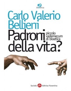 Padroni della vita? - Carlo...