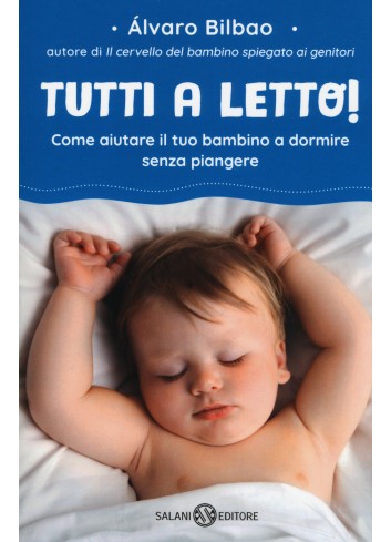 Tutti a letto! - Alvaro Bilbao