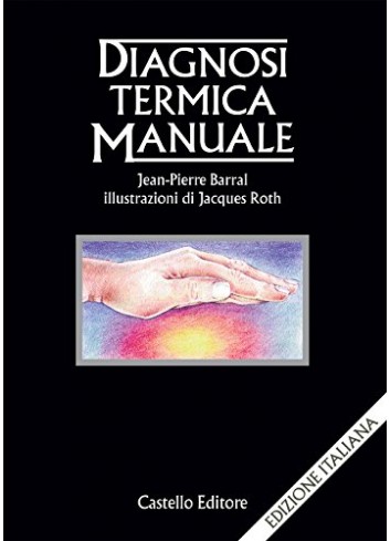 Diagnosi termica manuale - Jean Pierre Barral