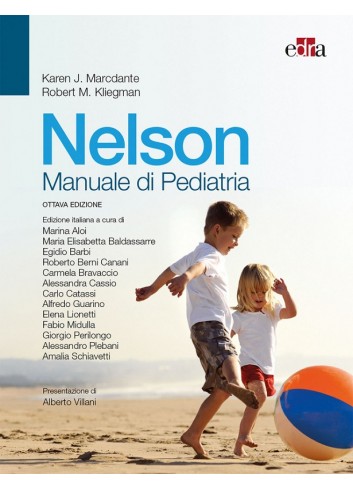 Nelson - Manuale di Pediatria - Karen J. Marcdante,Robert M. Kliegman