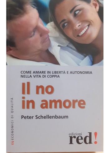 Il no in amore -  Peter Schellenbaum
