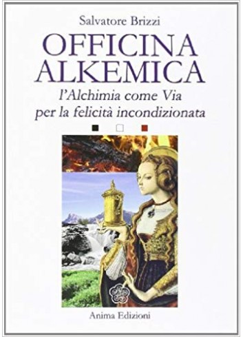 Officina Alkemica - Salvatore Brizzi