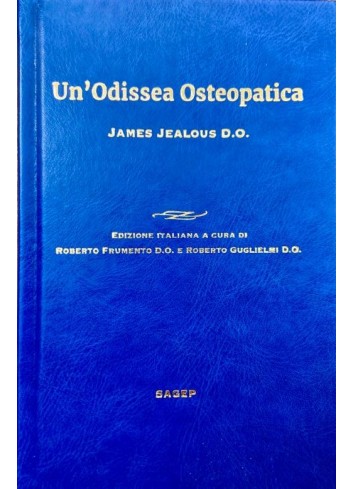 Un'Odissea Osteopatica - James Jealous
