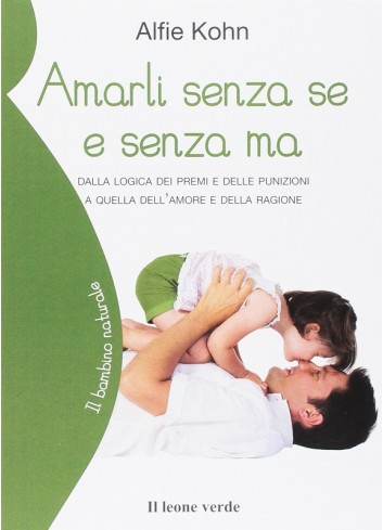 Amarli senza se e senza ma...