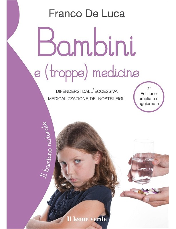 Bambini e (troppe) medicine - Franco...