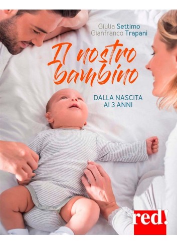 Il nostro bambino dalla...