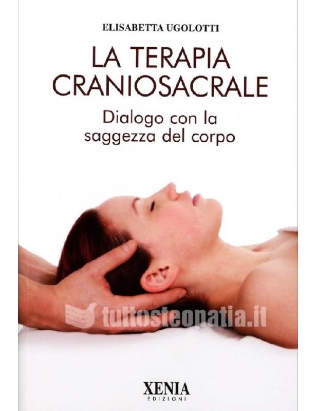 La Terapia Craniosacrale - Elisabetta...