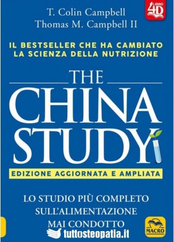 The China Study - T. Colin Campbell PhD, Thomas M. Campbell