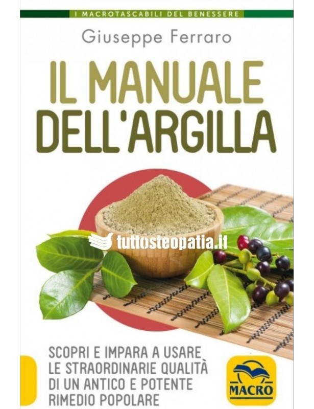 Il Manuale dell'Argilla - Giuseppe...