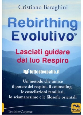 Rebirthing Evolutivo® - Cristiano Baraghini