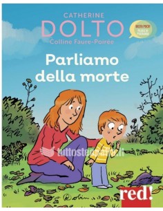 Parliamo della morte - Catherine Dolto, Colline Faure-Poirée