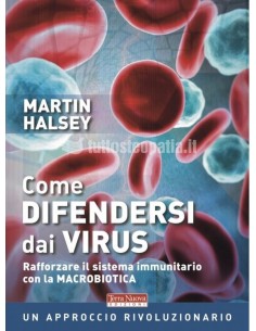 Come difendersi dai virus - Martin Halsey