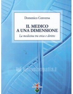 Il Medico a una dimensione - Domenico Conversa