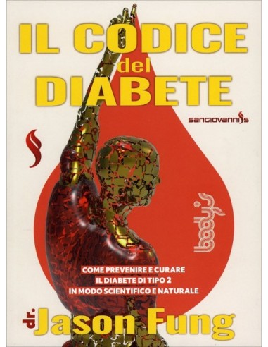 Il Codice del Diabete - Jason Fung