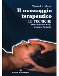Il massaggio terapeutico -...