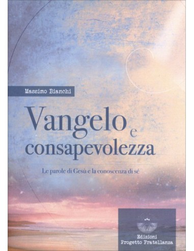 Vangelo e Consapevolezza - Massimo...