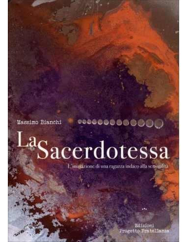 La Sacerdotessa - Massimo Bianchi