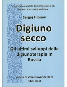 Digiuno Secco - Sergej Filonov