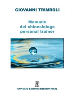 Manuale del chinesiologo personal trainer - Giovanni Trimboli